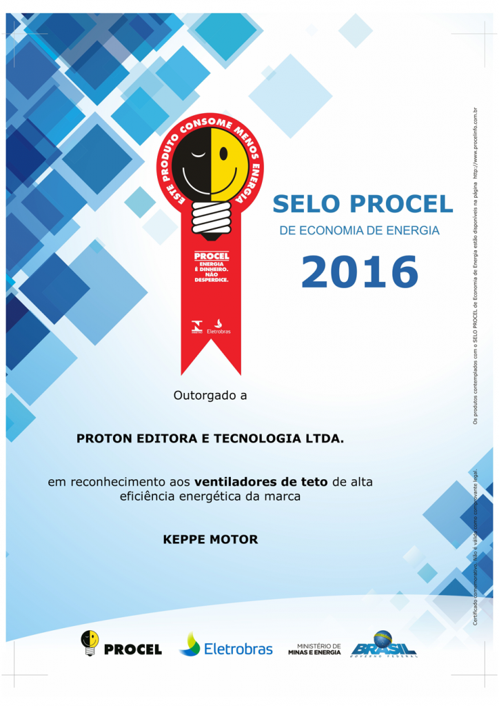 PROTON-EDITORA-E-TECNOLOGIA-CERTIFICADO-COMEMORATIVO-SELO-PROCEL-2016-VENTILADORES-DE-TETO-
